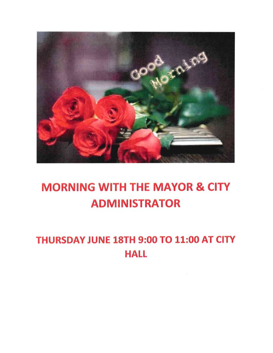 Morning with the Mayor & City Administrator